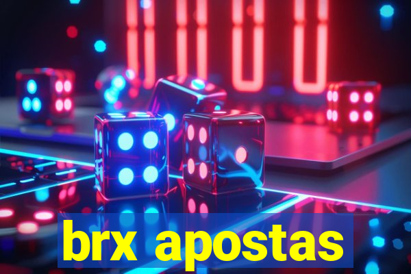 brx apostas